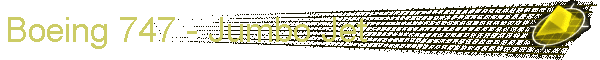Boeing 747 - Jumbo Jet