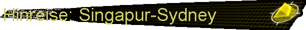 Hinreise: Singapur-Sydney